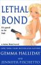 [Jamie Bond 03] • Lethal Bond